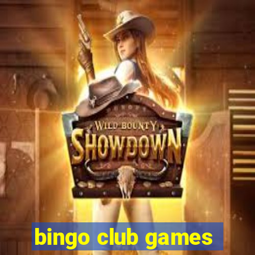 bingo club games