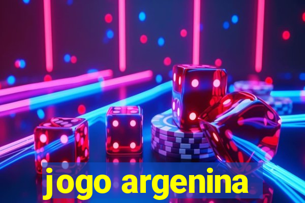 jogo argenina