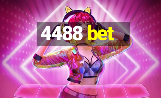 4488 bet