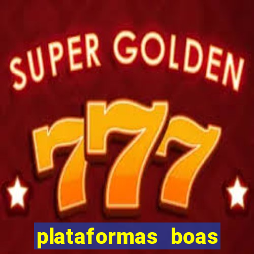 plataformas boas para jogar