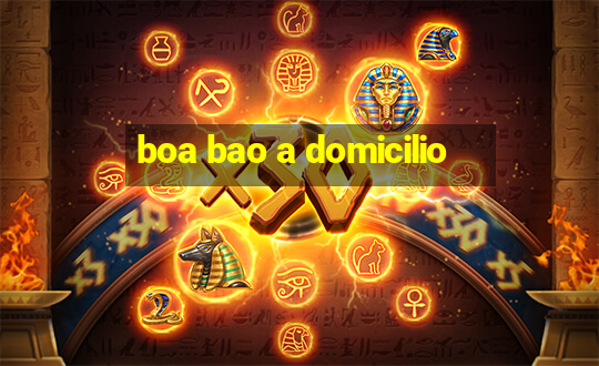 boa bao a domicilio