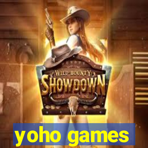 yoho games