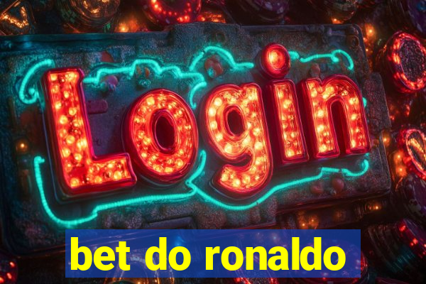 bet do ronaldo