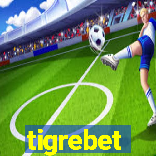 tigrebet