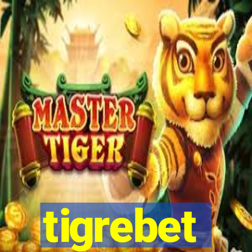 tigrebet