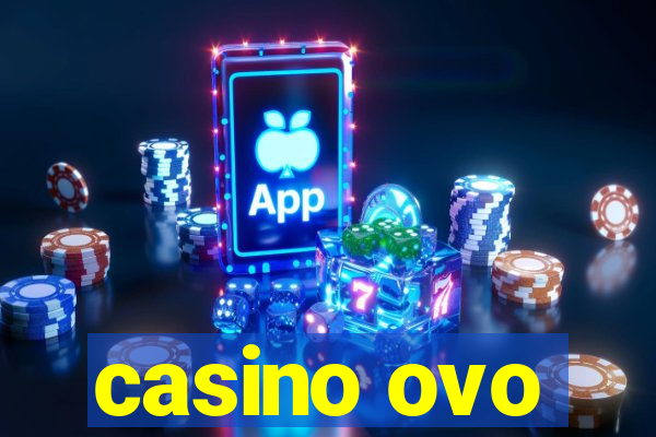 casino ovo