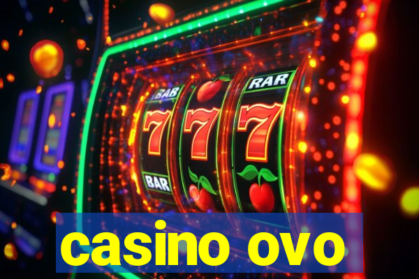 casino ovo