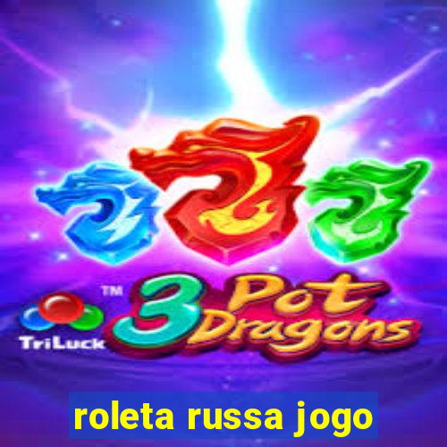 roleta russa jogo