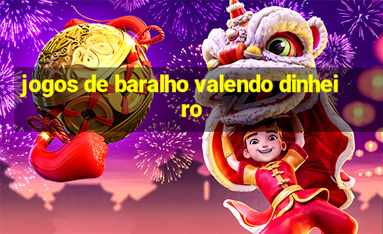 jogos de baralho valendo dinheiro