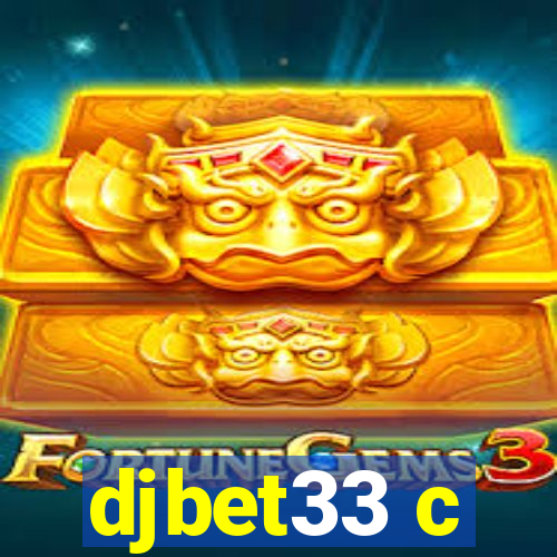 djbet33 c