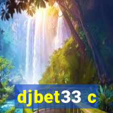 djbet33 c