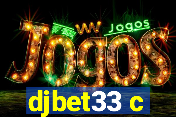 djbet33 c