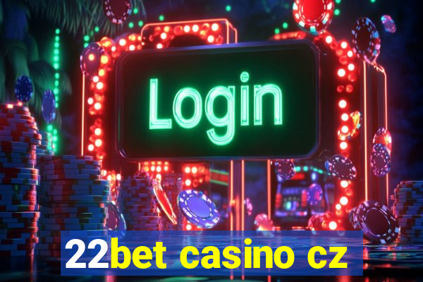 22bet casino cz