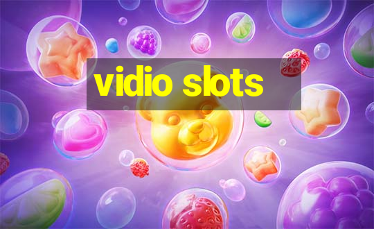 vidio slots