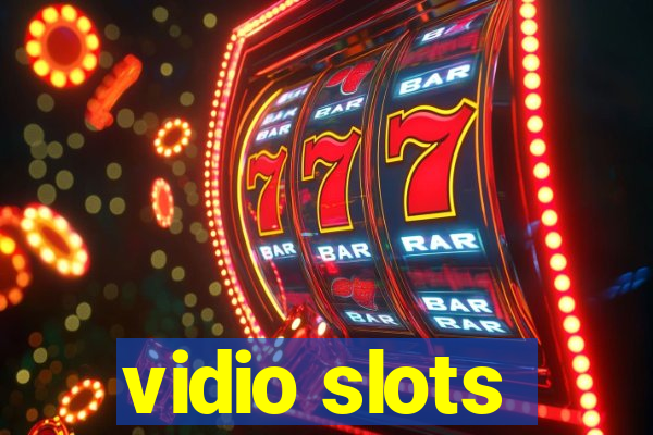 vidio slots