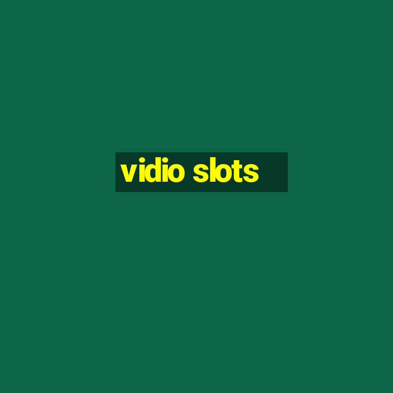 vidio slots