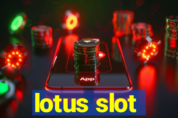 lotus slot