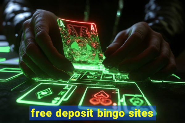 free deposit bingo sites