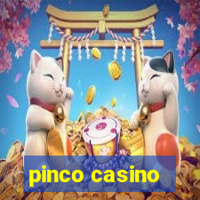 pinco casino