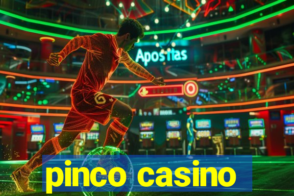 pinco casino