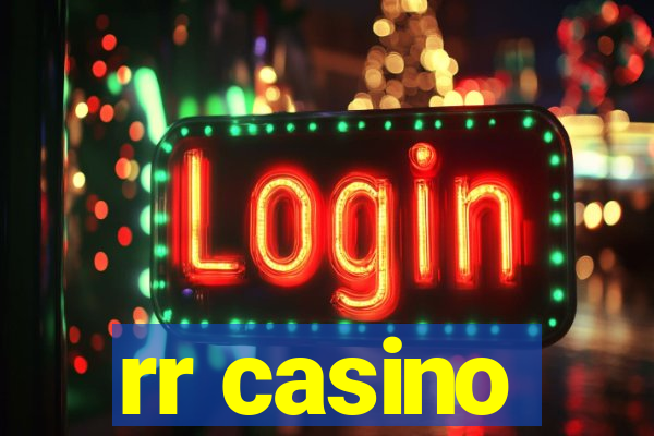 rr casino