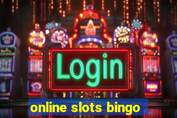 online slots bingo