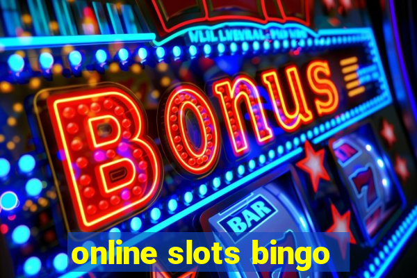 online slots bingo