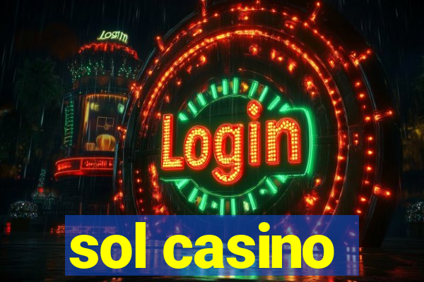 sol casino