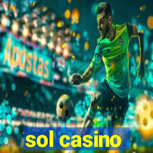 sol casino