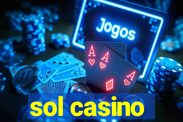 sol casino