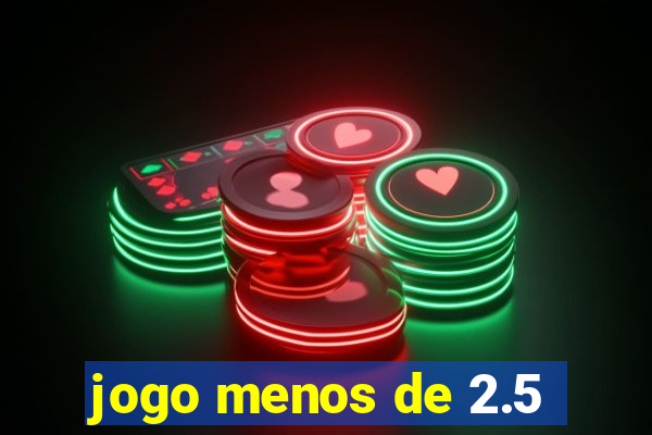 jogo menos de 2.5