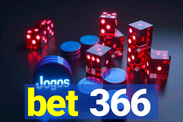 bet 366