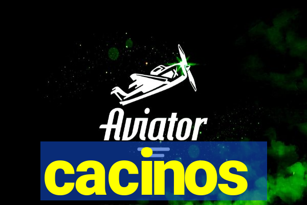 cacinos