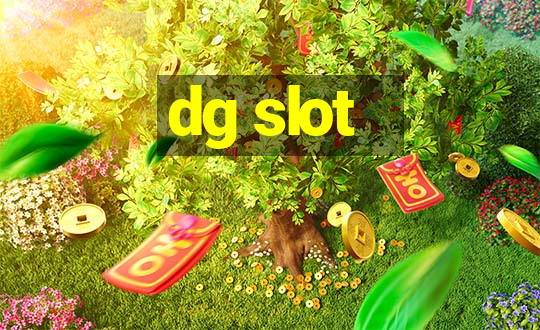 dg slot