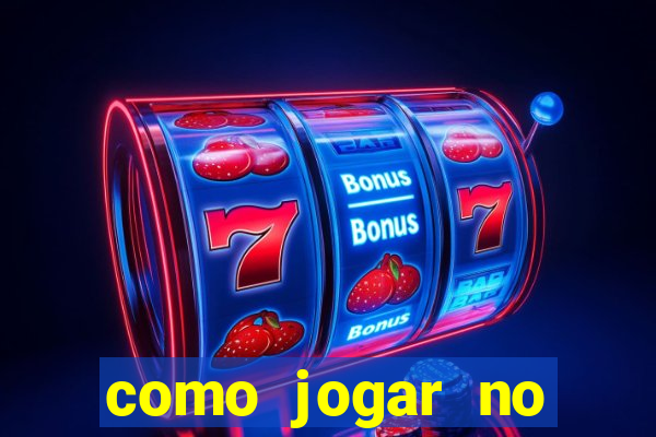 como jogar no esporte bet