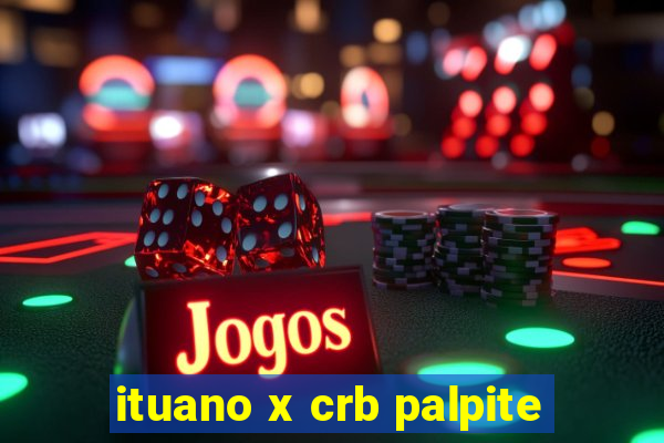 ituano x crb palpite