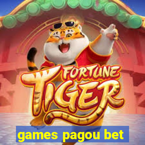 games pagou bet