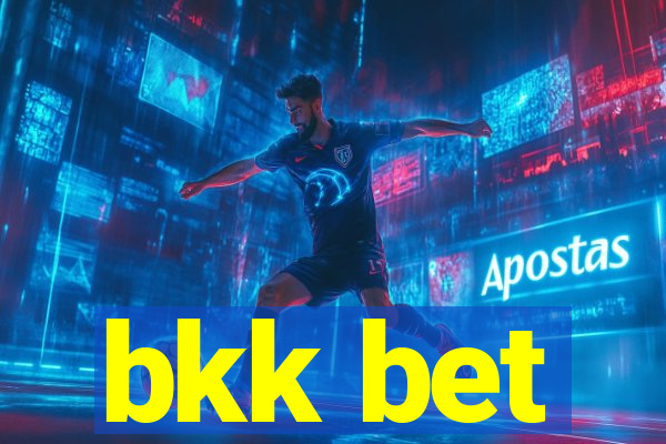 bkk bet