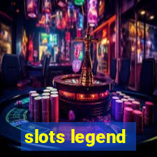 slots legend