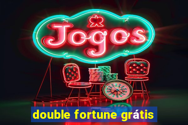 double fortune grátis