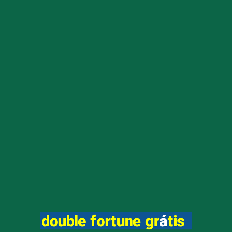 double fortune grátis