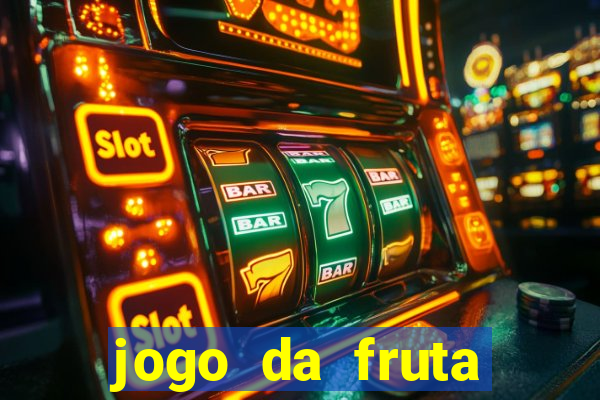 jogo da fruta aposta 1 real é confiável