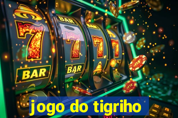 jogo do tigriho