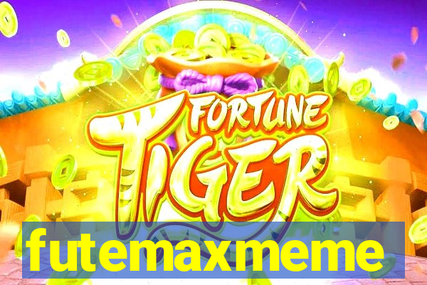 futemaxmeme