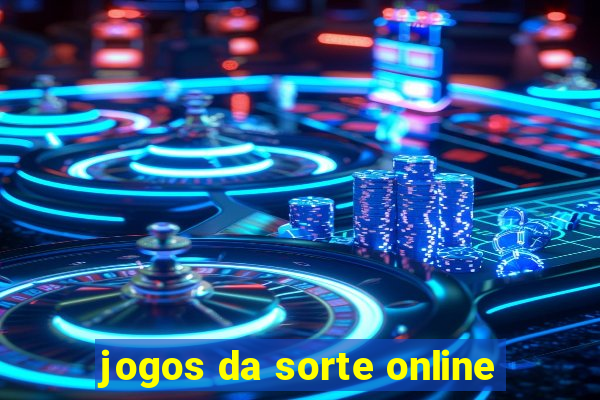 jogos da sorte online