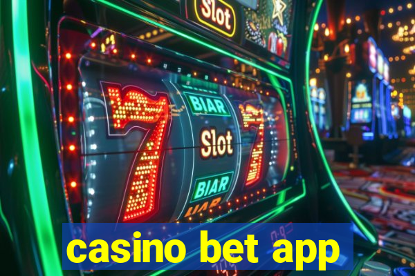 casino bet app