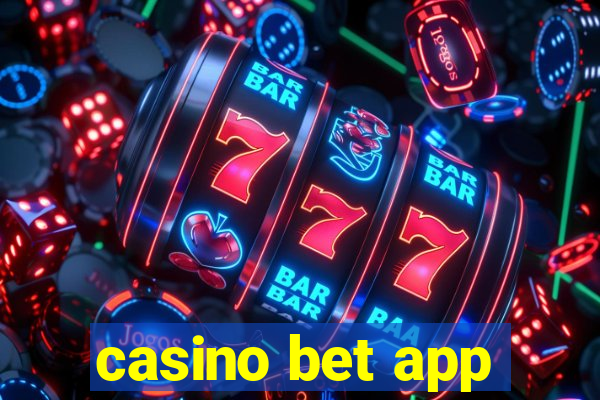 casino bet app