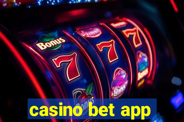 casino bet app