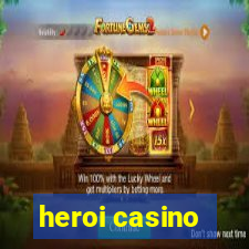 heroi casino