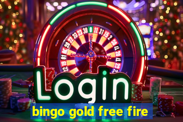 bingo gold free fire